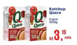 Supermercados Mateus Ketchup quero oferta
