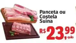 Mix Mateus Panceta ou Costela Suina oferta