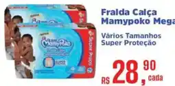 Supermercados Mateus Fralda Calça Mampoko Mega oferta