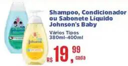 Supermercados Mateus Shampoo, condicionador ou sabonete liquido johnson's baby oferta