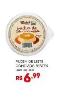 Bistek Supermercados Pudim de leite condensado oferta