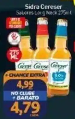 Rede Bom Lugar Sidra Cereser sabores long neck oferta