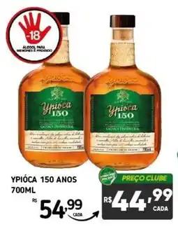 Rede Parceria Ypióca 150 anos oferta