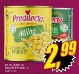 Vianense Supermercados Milho verde ou ervilha predilecta oferta