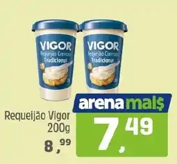 Arena Atacado Requeijão vigor tradicional oferta