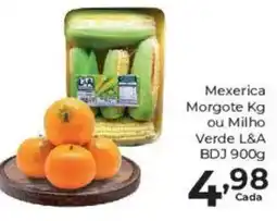 Comercial Esperança Mexerica Morgote Kg ou Milho Verde L&A oferta