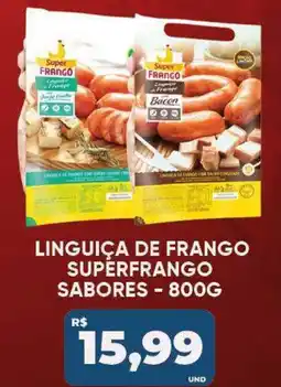 Tatico Linguiça de frango superfrango sabores oferta