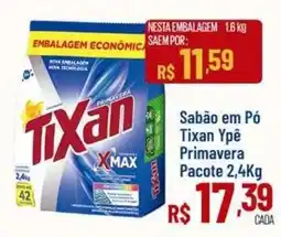 Max Atacadista Sabão em Pó Tixan Ypê Primavera oferta