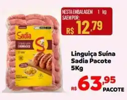 Max Atacadista Linguiça Suína Sadia Pacote oferta