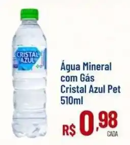 Max Atacadista Água Mineral com Gás Cristal Azul Pet oferta
