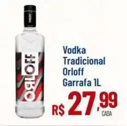 Max Atacadista Vodka Tradicional Orloff oferta