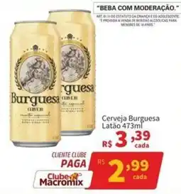 Macromix Atacado Cerveja burguesa oferta