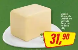 Rede Supermarket Queijo Muçarela Unalak ou Latvida Peça ou Pedaço oferta