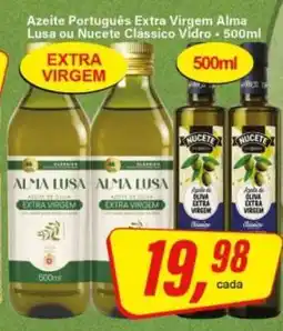 Rede Supermarket Azeite Português Extra Virgem Alma Lusa ou Nucete Clássico Vidro oferta