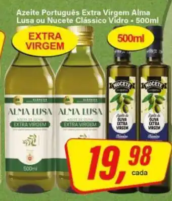 Rede Supermarket Azeite Português Extra Virgem Alma Lusa ou Nucete Clássico Vidro oferta