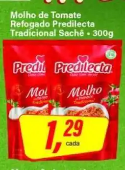 Rede Supermarket Molho de Tomate Refogado Predilecta Tradicional Sachê - 300g oferta