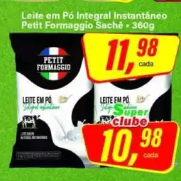 Rede Supermarket Leite em Pó Integral Instantâneo Petit Formaggio Sachê oferta