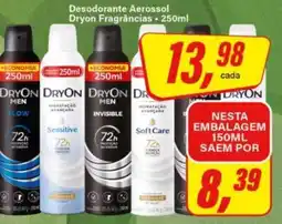 Rede Supermarket Desodorante Aerossol Dryon Fragrâncias oferta