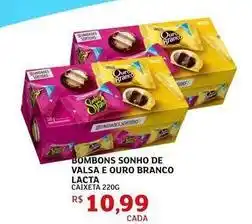 Assaí Atacadista Lacta - bombons sonho de valsa e ouro branco oferta