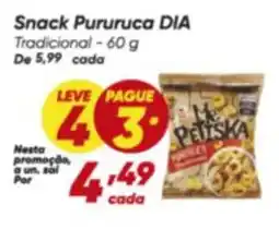 Dia Snack Pururuca Dia Tradicional oferta
