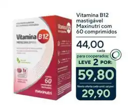 Drogaria Coop Vitamina B12 mastigável oferta