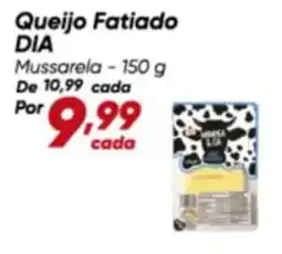 Dia Queijo Fatiado DIA Mussarela oferta