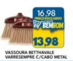 Rancho Bom Supermercados Vassoura betthavale varresemPRE c/cabo metal oferta