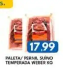 Rancho Bom Supermercados Paleta/ Pernil Suíno Temperada Weber Kg oferta