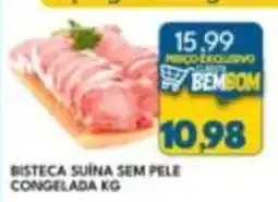 Rancho Bom Supermercados Bisteca suina sem pele congelada kg oferta