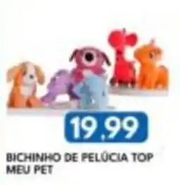 Rancho Bom Supermercados Bichinho de pelúcia top meu pet oferta