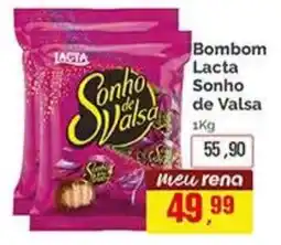 Supermercados Rena Bombom lacta sonho de valsa oferta