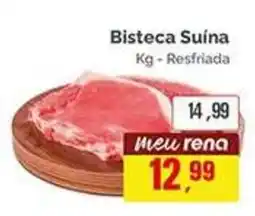 Supermercados Rena Bisteca Suina Kg - Resfriada oferta