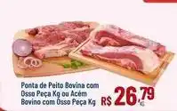 Max Atacadista De - ponta de peito bovina com osso peça ou acém bovino com osso peça oferta