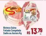 Max Atacadista Sadia - bisteca suína fatiada congelada oferta