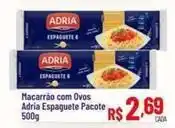 Max Atacadista Adria - macarrão com ovos oferta