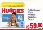 Max Atacadista Huggies - fralda tripla proteção tamanhos pacote oferta