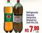 Max Atacadista Guaraná - refrigerante antarctica original ou zero oferta