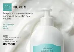 O Boticário Cuide-se bem - loção desodorante hidratante corporal oferta