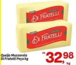 Fort Atacadista Di - queijo mussarela di fratelli oferta