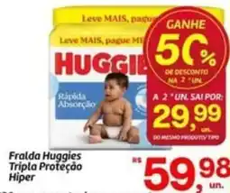 Fort Atacadista Huggies - fralda tripla proteção oferta