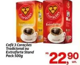 Fort Atacadista 3 corações - café tradicional ou extraforte oferta