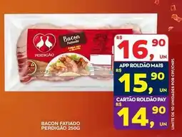 Roldão Perdigão - bacon fatiado oferta