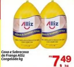 Fort Atacadista Alliz - coxa e sobrecoxa de frango congelada oferta
