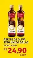 Assaí Atacadista Gallo - azeite de oliva tipo unico oferta