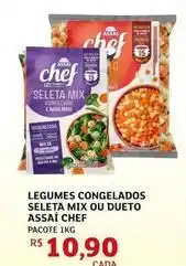 Assaí Atacadista Do chef - legumes congelados seleta mix ou dueto assai oferta