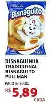 Assaí Atacadista Pullman - bisnaguinha tradicional bisnaguito oferta