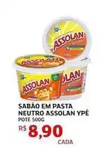 Assaí Atacadista Ypê - sabão em pasta neutro assolan oferta