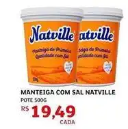 Assaí Atacadista Natville - manteiga com sal oferta