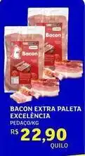 Assaí Atacadista Extra - bacon extra paleta excelencia oferta