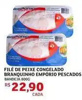 Assaí Atacadista Emporio - filé de peixe congelado branquinho emporio pescados oferta